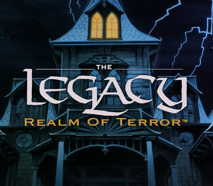 Games like The Legacy: Realm of Terror