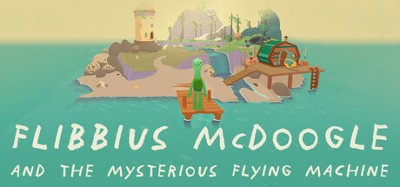 Flibbius McDoogle and the Mysterious Flying Machine Image