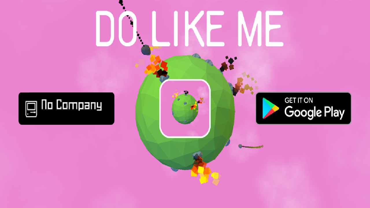 Games like DO LIKE ME