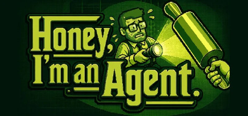 Honey, I'm an Agent Image