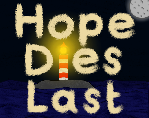 Games like Hope Dies Last