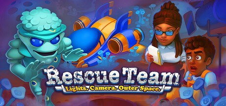 Games like Rescue Team: Lights. Camera. Outer Space