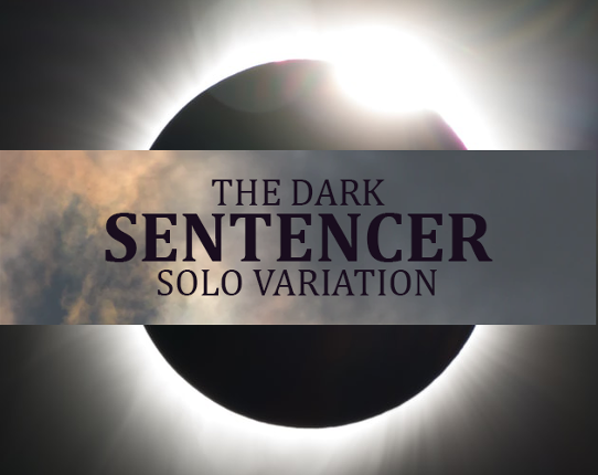 The Dark Sentencer: Solo Variation Game Cover