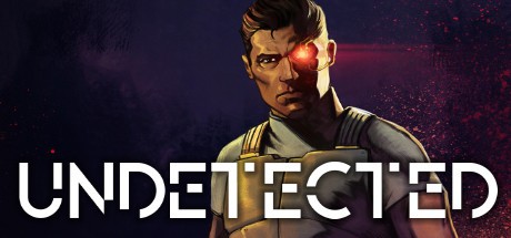 Games like UNDETECTED