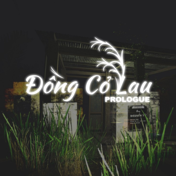 Games like Đồng Cỏ Lau ( Official Prologue )