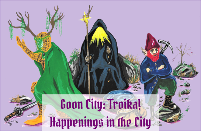 Happenings in the City - Goon City: Troika! Game Cover