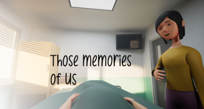 Those memories of us Image