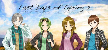 Games like Last Days of Spring 2