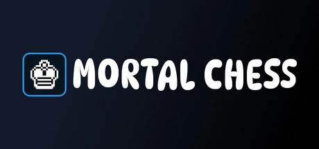 Games like Mortal Chess