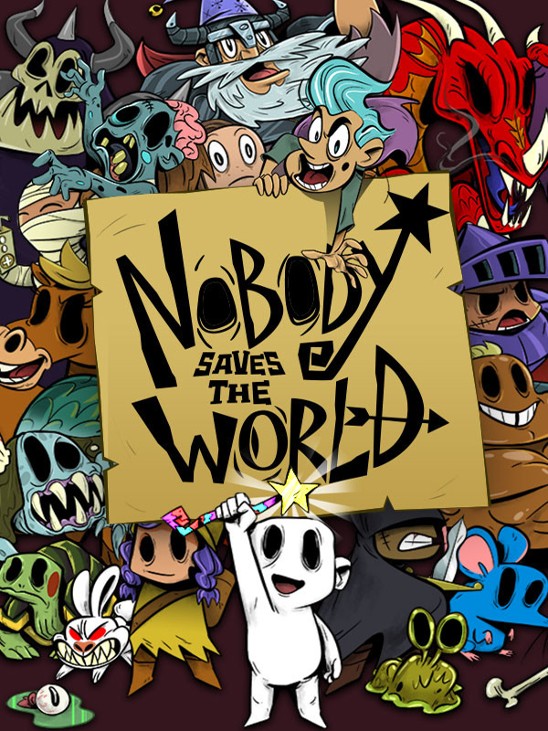 Games like Nobody Saves the World