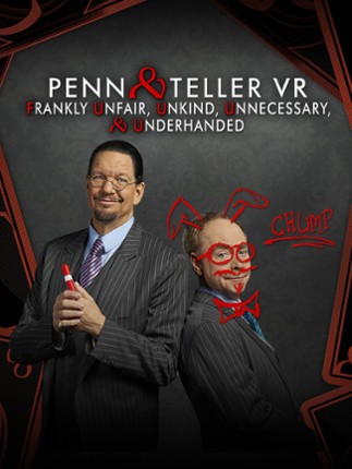 Penn and Teller VR: Frankly Unfair, Unkind, Unnecessary & Underhanded Image