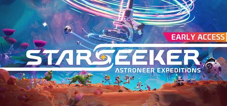 Games like STARSEEKER: Astroneer Expeditions
