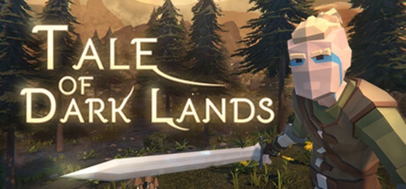 Tale of Dark Lands Image