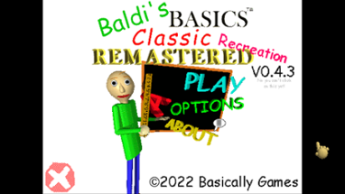 Baldi's Basics Classic Remastered Recreation (Reupload) Image