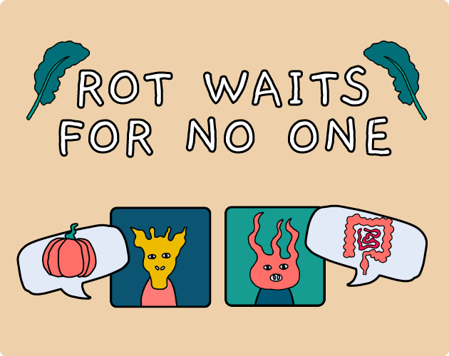 Games like Rot Waits for No One
