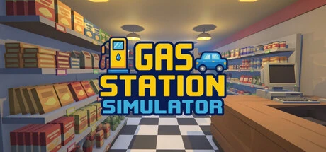 Games like Gas Station Simulator