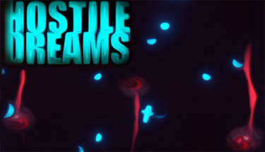 Hostile Dreams Image