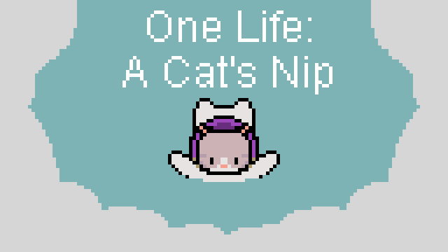 Games like One Life: A Cat's Nip
