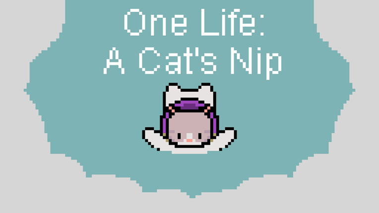 One Life: A Cat's Nip Image