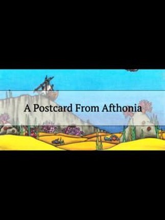 A Postcard from Afthonia Image