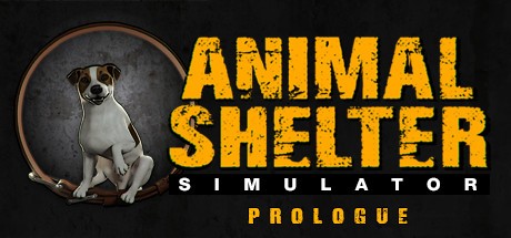 Games like Animal Shelter: Prologue