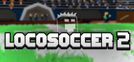 Games like LOCOSOCCER 2