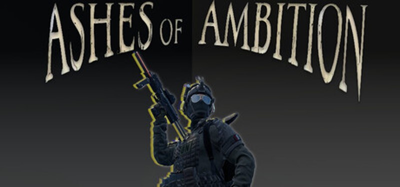 Ashes of Ambition Image