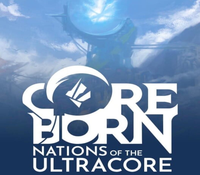 Games like Coreborn: Nations of the Ultracore