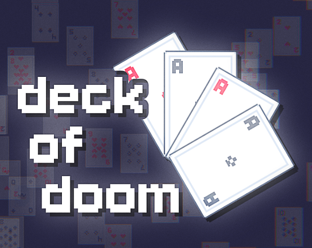 Games like deck of doom [LD58 / Web Version]