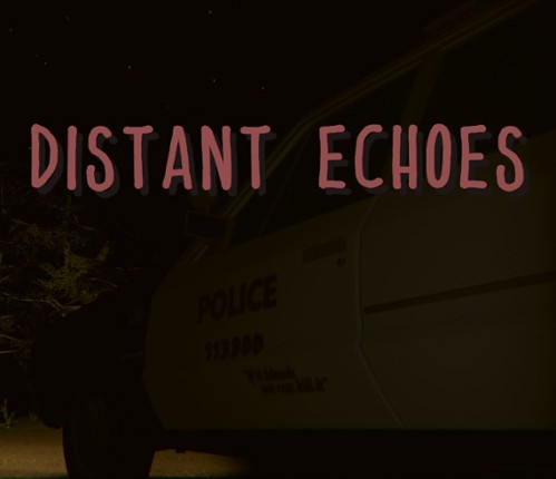 Distant Echoes Image
