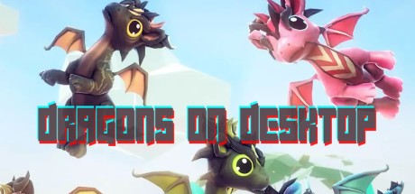 Games like Dragons On Desktop