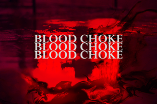 Blood Choke Image