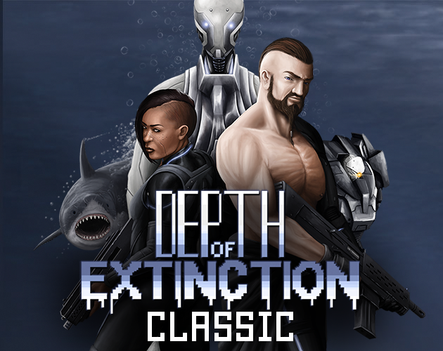 Games like Depth of Extinction Classic