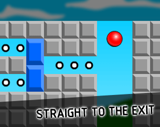 Games like Straight to the exit