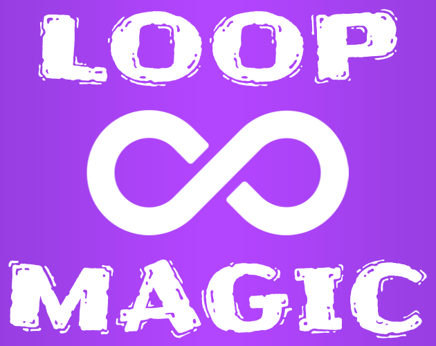 Games like LOOP MAGIC