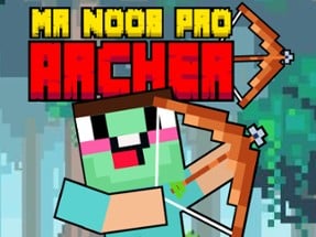 Mr Noob Pro Archer Image