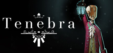 Games like Tenebra