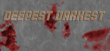 Games like Deepest Darkest