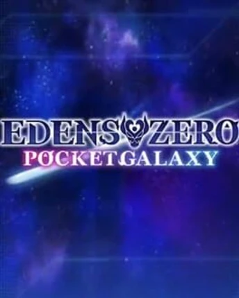 Edens Zero: Pocket Galaxy Image