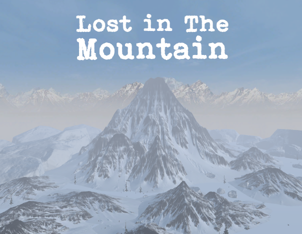 Games like Lost In The Mountain