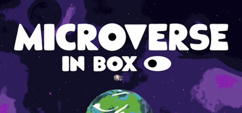 Microverse In Box 盒中小世界 Image