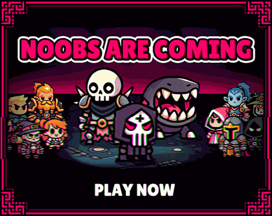 Noobs Are Coming Image