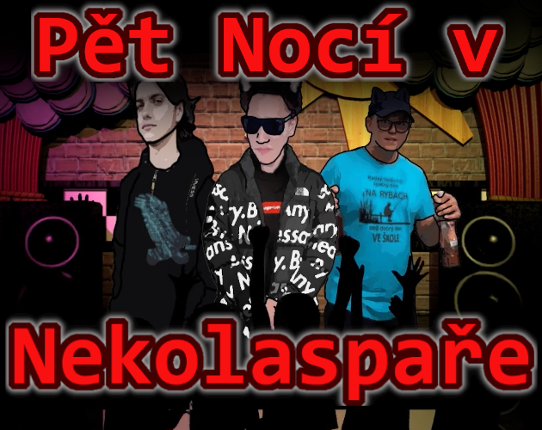 Pět Nocí v Nekolaspaře Image