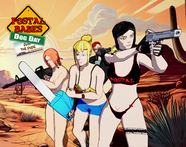 Games like Postal Babes: Dog Day, feat. The Dude