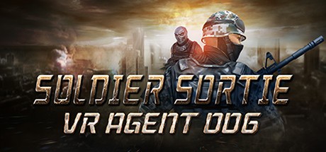 Games like Soldier Sortie :VR Agent 006