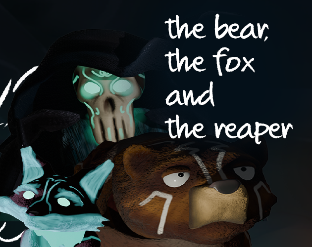 Games like The bear, the fox and the reaper