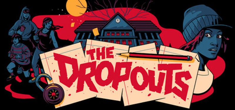 The Dropouts Image