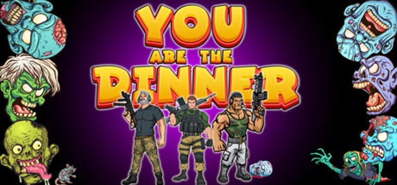 YOU ARE THE DINNER Image