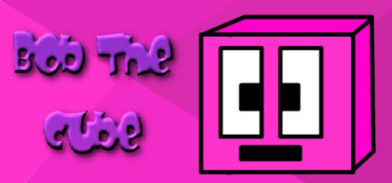 Bob The Cube Game Cover