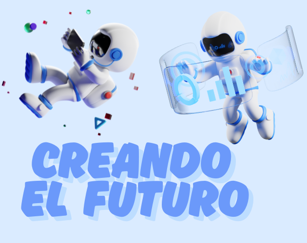 Games like CREANDO EL FUTURO